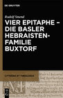 Buchcover Vier Epitaphe - die Basler Hebraistenfamilie Buxtorf
