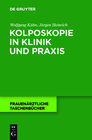 Buchcover Kolposkopie in Klinik und Praxis