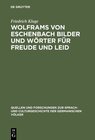 Buchcover Wolframs von Eschenbach Bilder und Wörter für Freude und Leid