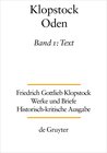 Buchcover Friedrich Gottlieb Klopstock: Werke und Briefe. Abteilung Werke I: Oden / Text