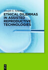 Buchcover Ethical Dilemmas in Assisted Reproductive Technologies