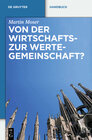 Buchcover Von der Wirtschafts- zur Wertegemeinschaft?