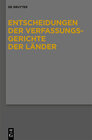 Buchcover Entscheidungen der Verfassungsgerichte der Länder (LVerfGE) / Baden-Württemberg, Berlin, Brandenburg, Bremen, Hamburg, H