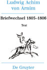 Buchcover Ludwig Achim von Arnim: Werke und Briefwechsel / Briefwechsel III (1805-1806)