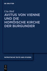 Buchcover Avitus von Vienne und die homöische Kirche der Burgunder