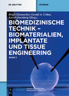 Buchcover Biomedizinische Technik / Biomaterialien, Implantate und Tissue Engineering