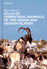 Buchcover Atlas of terrestrial mammals of the Ionian and Aegean islands