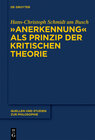 Buchcover "Anerkennung" als Prinzip der Kritischen Theorie