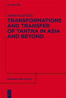 Buchcover Transformations and Transfer of Tantra in Asia and Beyond