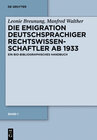 Buchcover Leonie Breunung; Manfred Walther: Die Emigration deutscher Rechtswissenschaftler ab 1933 / Westeuropäische Staaten, Türk
