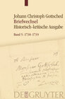 Buchcover Johann Christoph Gottsched: Briefwechsel / 1738 – Juni 1739