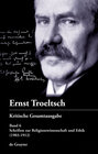 Buchcover Ernst Troeltsch: Kritische Gesamtausgabe / Schriften zur Religionswissenschaft und Ethik