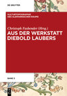 Buchcover Aus der Werkstatt Diebold Laubers