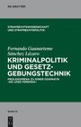Buchcover Kriminalpolitik und Gesetzgebungstechnik