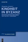 Buchcover Kindheit in Byzanz