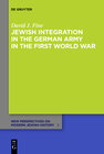 Buchcover Jewish Integration in the German Army in the First World War