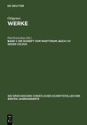 Buchcover Origenes: Origenes Werke / Die Schrift vom Martyrium. Buch I–IV gegen Celsus