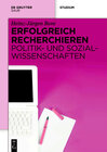 Buchcover Erfolgreich recherchieren - Politik- und Sozialwissenschaften