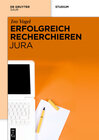 Buchcover Erfolgreich recherchieren - Jura