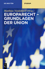 Buchcover Europarecht / Grundlagen der Union