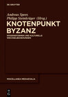 Buchcover Knotenpunkt Byzanz
