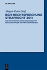 Buchcover BGH-Rechtsprechung Strafrecht 2011