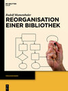 Buchcover Reorganisation einer Bibliothek