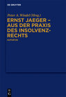 Buchcover Ernst Jaeger - Aus der Praxis des Insolvenzrechts