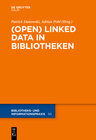 Buchcover (Open) Linked Data in Bibliotheken
