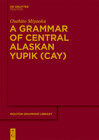 Buchcover A Grammar of Central Alaskan Yupik (CAY)