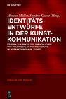 Buchcover Identitätsentwürfe in der Kunstkommunikation