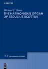 Buchcover The Harmonious Organ of Sedulius Scottus