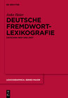 Buchcover Deutsche Fremdwortlexikografie zwischen 1800 und 2007