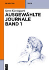 Buchcover Søren Kierkegaard: Ausgewählte Journale / Søren Kierkegaard: Ausgewählte Journale. Band 1