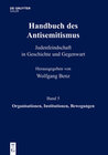 Buchcover Handbuch des Antisemitismus / Organisationen, Institutionen, Bewegungen