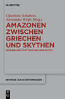 Buchcover Amazonen zwischen Griechen und Skythen