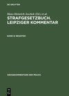 Buchcover Strafgesetzbuch. Leipziger Kommentar / Register