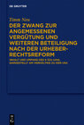 Buchcover Der Zwang zur angemessenen Vergütung und weiteren Beteiligung nach der Urheberrechtsreform