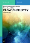 Buchcover Flow Chemistry / Flow Chemistry – Fundamentals