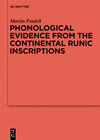 Buchcover Phonological Evidence from the Continental Runic Inscriptions