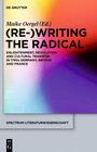 Buchcover (Re-)Writing the Radical