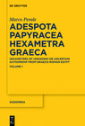 Buchcover Marco Perale: Adespota Papyracea Hexametra Graeca (APHEX) / APHex I
