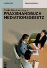 Buchcover Praxishandbuch Mediationsgesetz