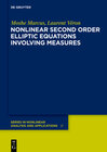 Buchcover Nonlinear Second Order Elliptic Equations Involving Measures