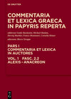 Buchcover Commentaria et lexica Graeca in papyris reperta (CLGP). Commentaria... / Alexis - Anacreon