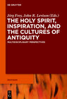 Buchcover The Holy Spirit, Inspiration, and the Cultures of Antiquity