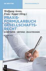 Buchcover Praxisformularbuch Gesellschaftsrecht