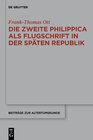 Buchcover Die zweite Philippica als Flugschrift in der späten Republik