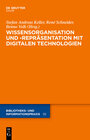 Buchcover Wissensorganisation und -repräsentation mit digitalen Technologien
