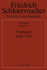 Buchcover Friedrich Schleiermacher: Kritische Gesamtausgabe. Predigten / Predigten 1830-1831